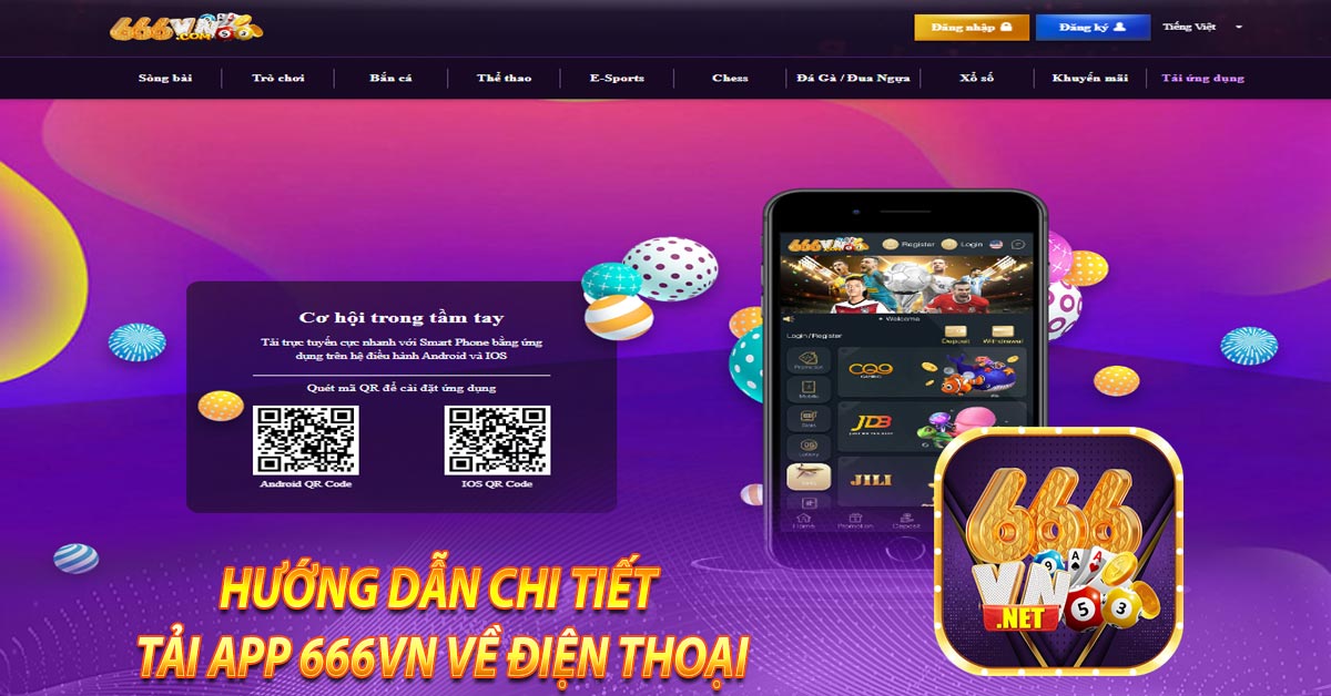 Hướng dẫn chi tiết tải app 666vn về điện thoại